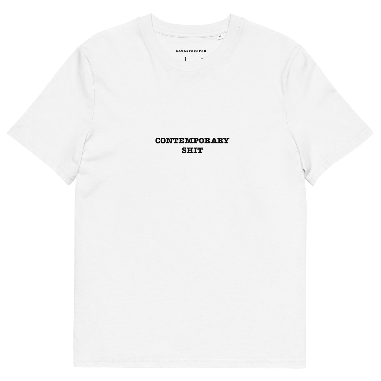 CONTEMPORARY SHIT Katastrofffe Unisex organic cotton t-shirt