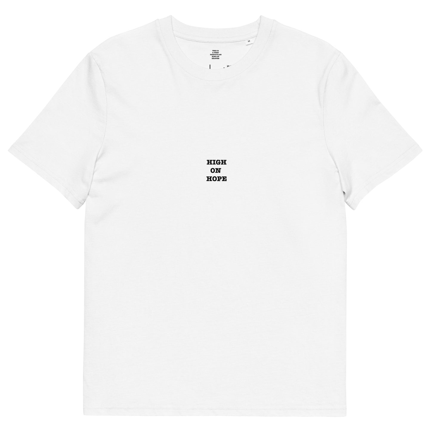 HIGH ON HOPE Unisex organic cotton t-shirt