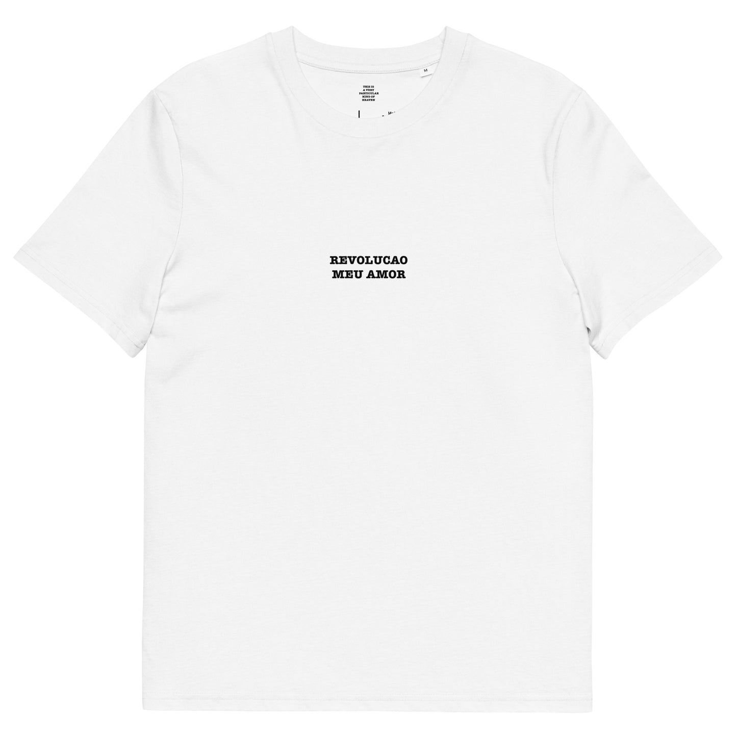 REVOLUCAO MEU AMOR Unisex organic cotton t-shirt