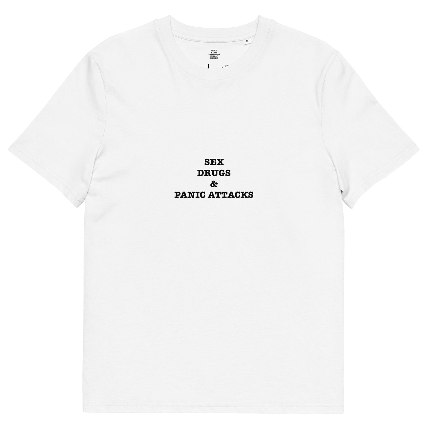 SEX DRUGS & PANIC ATTACKS Unisex organic cotton t-shirt