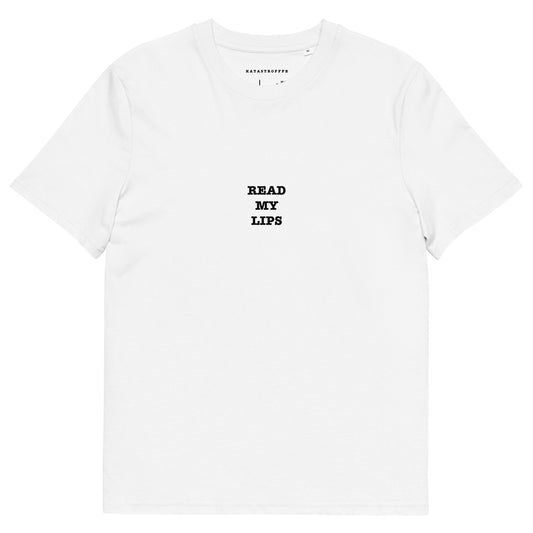 READ MY LIPS Unisex organic cotton t-shirt
