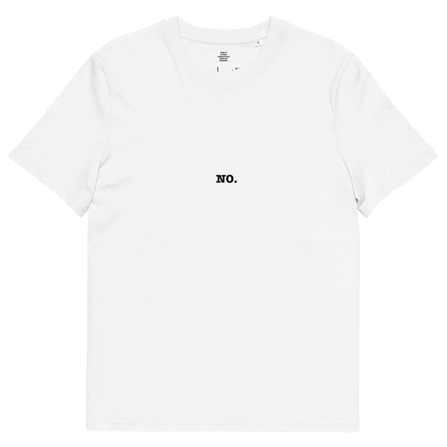 NO. Unisex organic cotton t-shirt